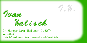 ivan walisch business card